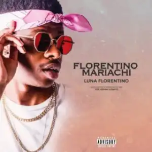 Luna Florentino - Florentino Mariachi